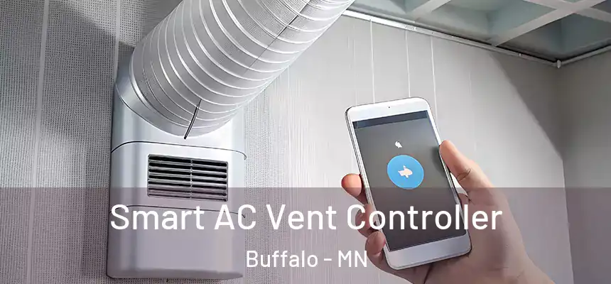  Smart AC Vent Controller Buffalo - MN